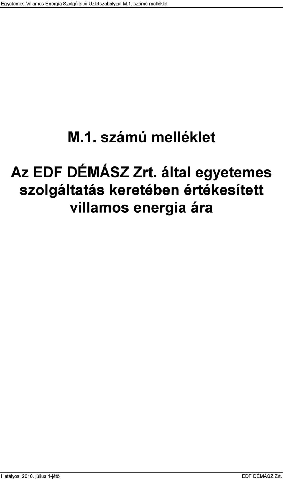 számú melléklet M.1.