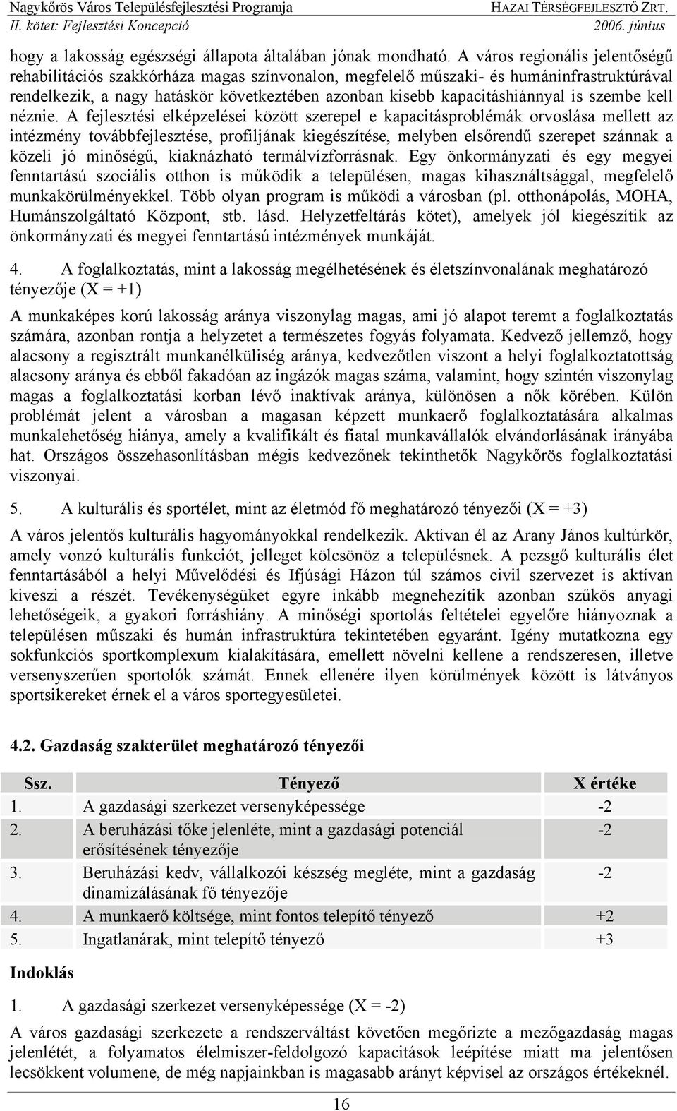 is szembe kell néznie.