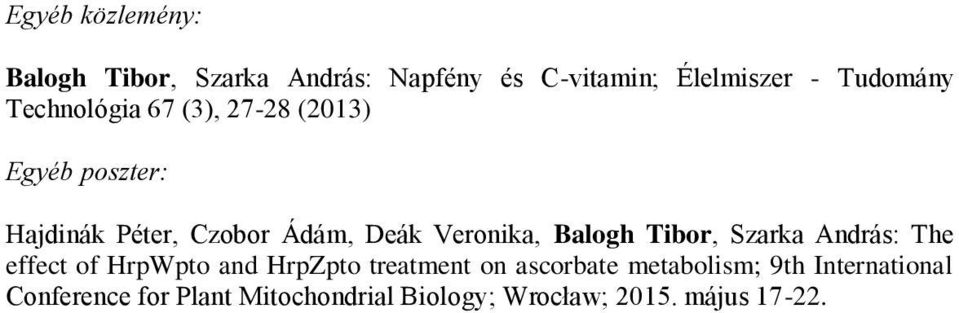 Balogh Tibor, Szarka András: The effect of HrpWpto and HrpZpto treatment on ascorbate