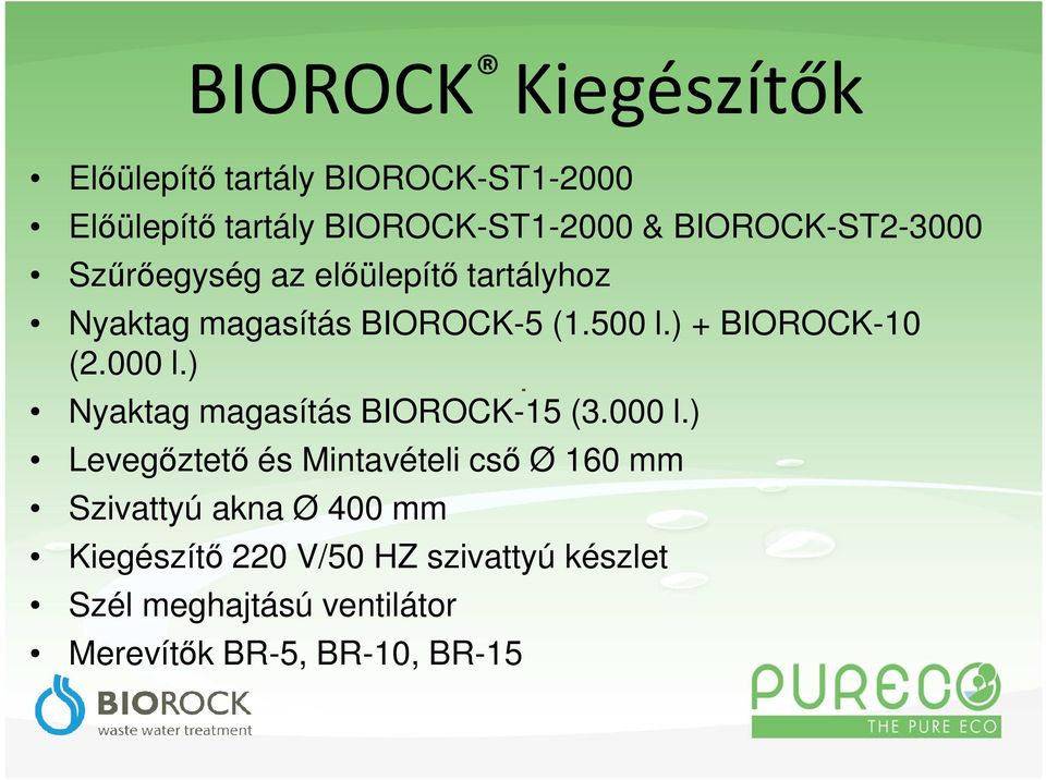 ) + BIOROCK-10 (2.000 l.