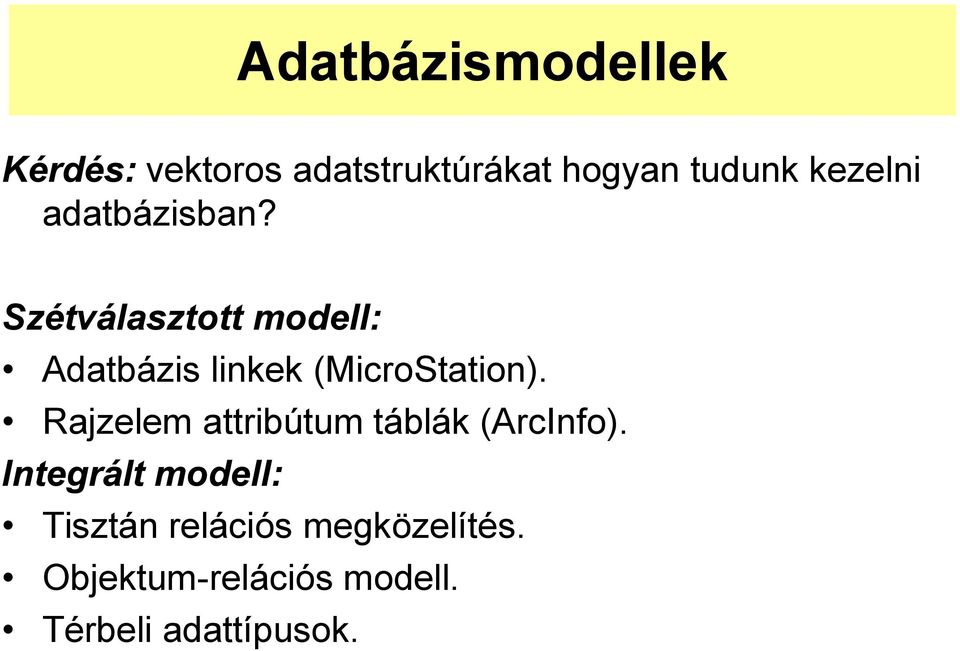Szétválasztott modell: Adatbázis linkek (MicroStation).