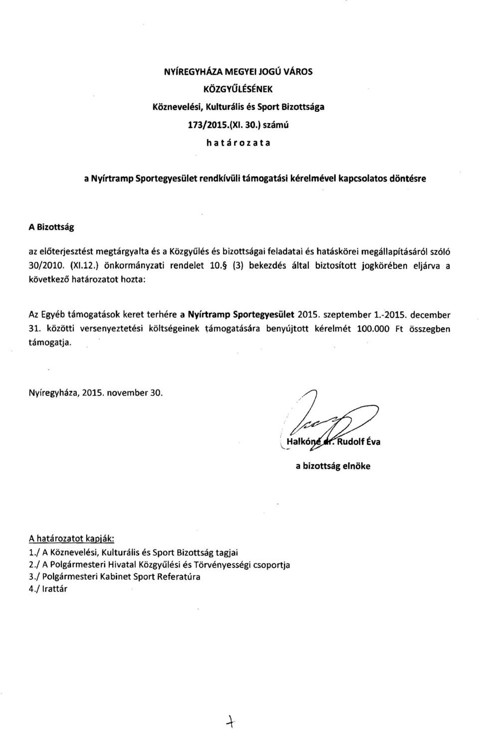 megállapításáról szóló 30/2010. (XI.12.) önkormányzati rendelet 10.