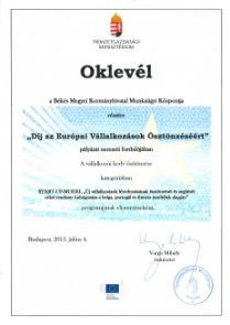 FŐBB DÍJAK, EREDMÉNYEK Nemzeti és Európai Mobilitási Nívódíj Budapest, Oslo A Legjobb Kiállító Standja Díj Ljubljana Díj az