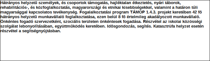 1. Szervezet azonosító adatai 1.1 Név 1.2 Székhely Irányítószám: 7 6 2 1 Település: Pécs Közterület neve: Janus Pannonius Közterület jellege: utca Házszám: Lépcsőház: Emelet: Ajtó: 4 1.