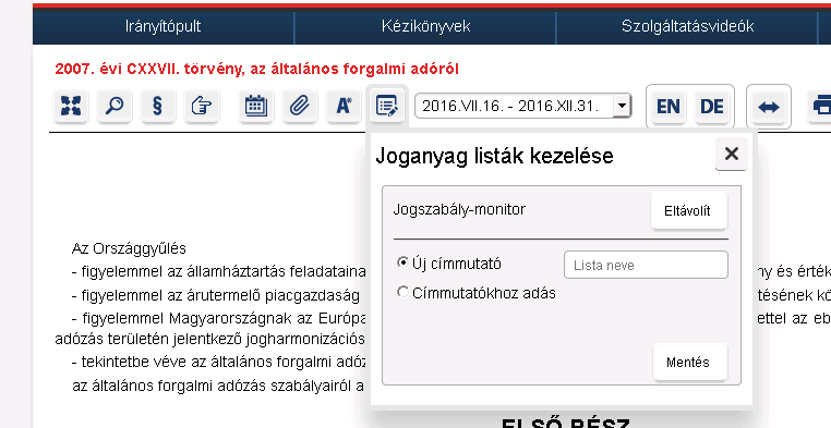Amennyiben a lábjegyzet szövegében jogszabályi hivatkozás (link) található, úgy azokat az egérrel fölé állva meg is tudjuk nyitni.