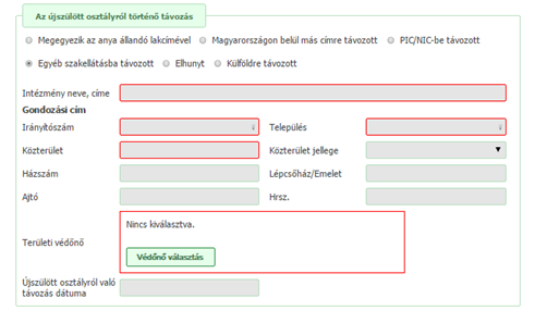 Az újszülött Egyéb szakellátásba távozott (kivéve a Perinatális/Neonatális Intenzív Centrumokat) Ez a távozási mód a távoztatásnak egy olyan speciális esete, amikor az újszülött átkerül az újszülött