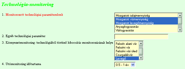 az egyes technológia elemeket önmagukban is alkalmazza, azokra önálló adatlapot is kitölthet.