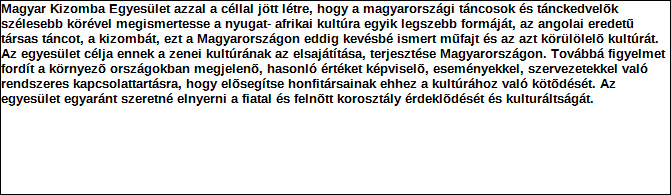 1. Szervezet azonosító adatai 1.1 Név 1.2 Székhely Irányítószám: 1 1 1 7 Település: Budapest Közterület neve: Irinyi József Közterület jellege: utca Házszám: Lépcsőház: Emelet: Ajtó: 28/b 3 10 1.