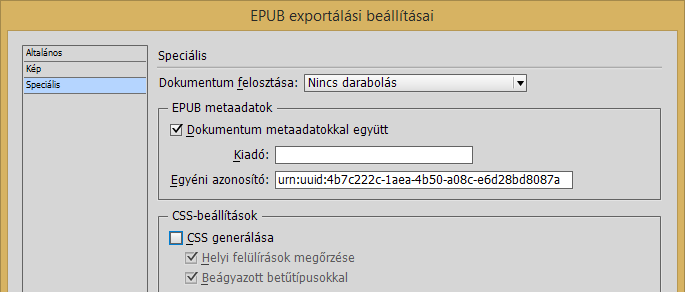 INDESIGN ALAPOK 157 Ezt követően a lenyitott lista felett látható Szűrő: ikonnal a kedvenceken kívüli összes többi betűtípus elrejthető (lásd az 1-151. ábra jobb oldalát).