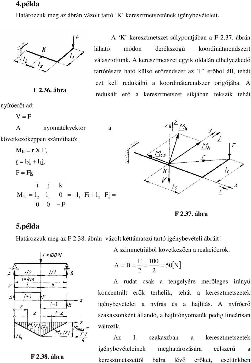 reduált erı eresztmetszet síján feszi tehát Htározzu meg z.8.