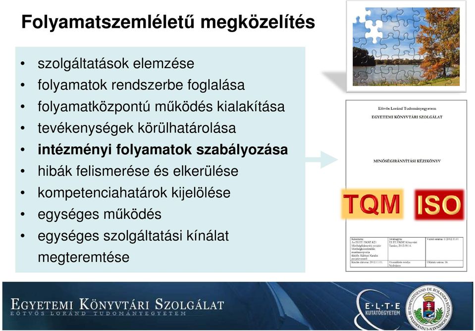 intézményi folyamatok szabályozása hibák felismerése és elkerülése