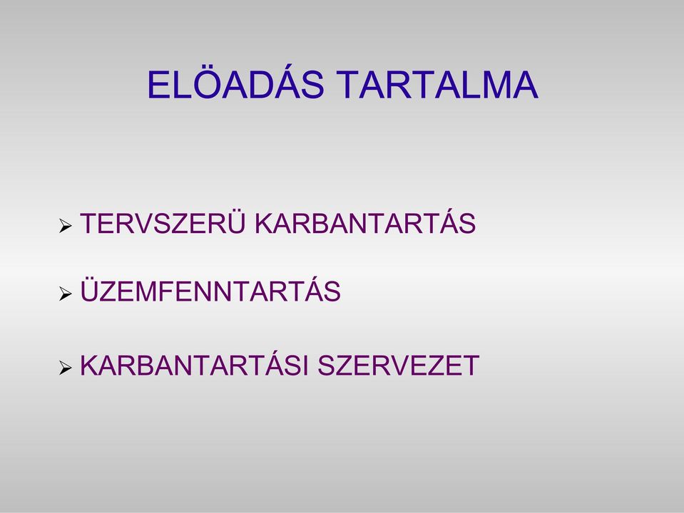 KARBANTARTÁS