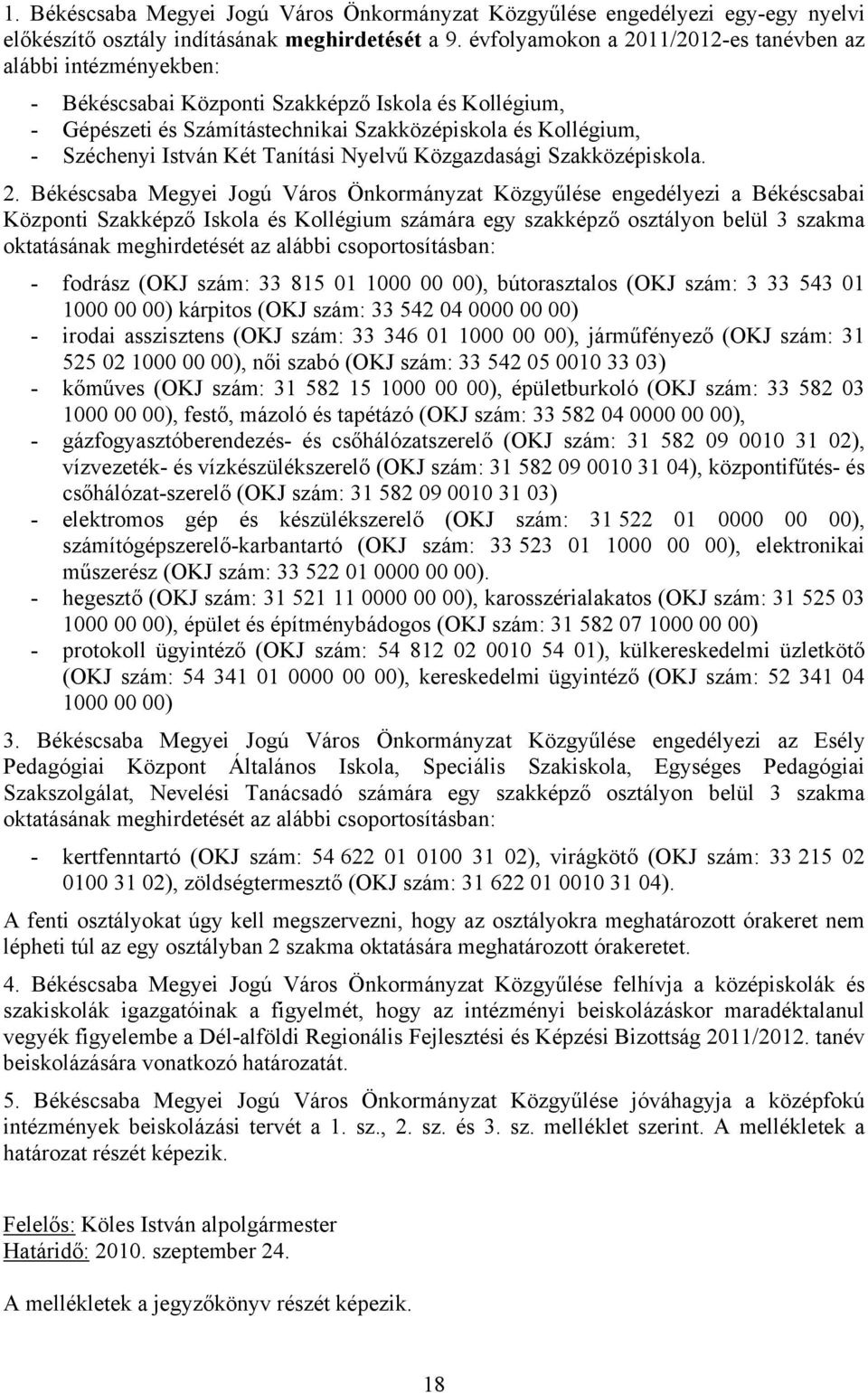 Két Tanítási Nyelvű Közgazdasági Szakközépiskola. 2.