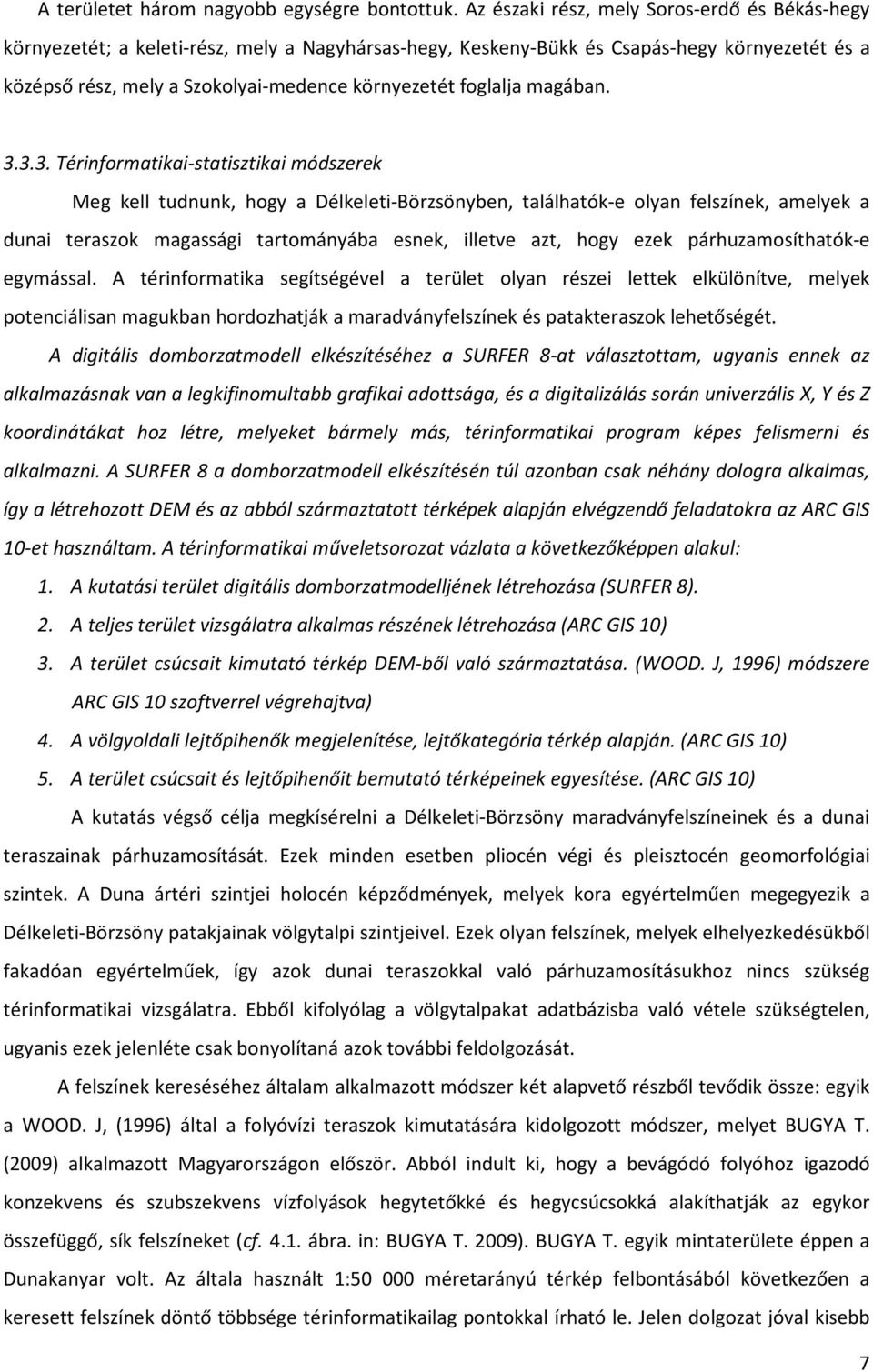foglalja magában. 3.