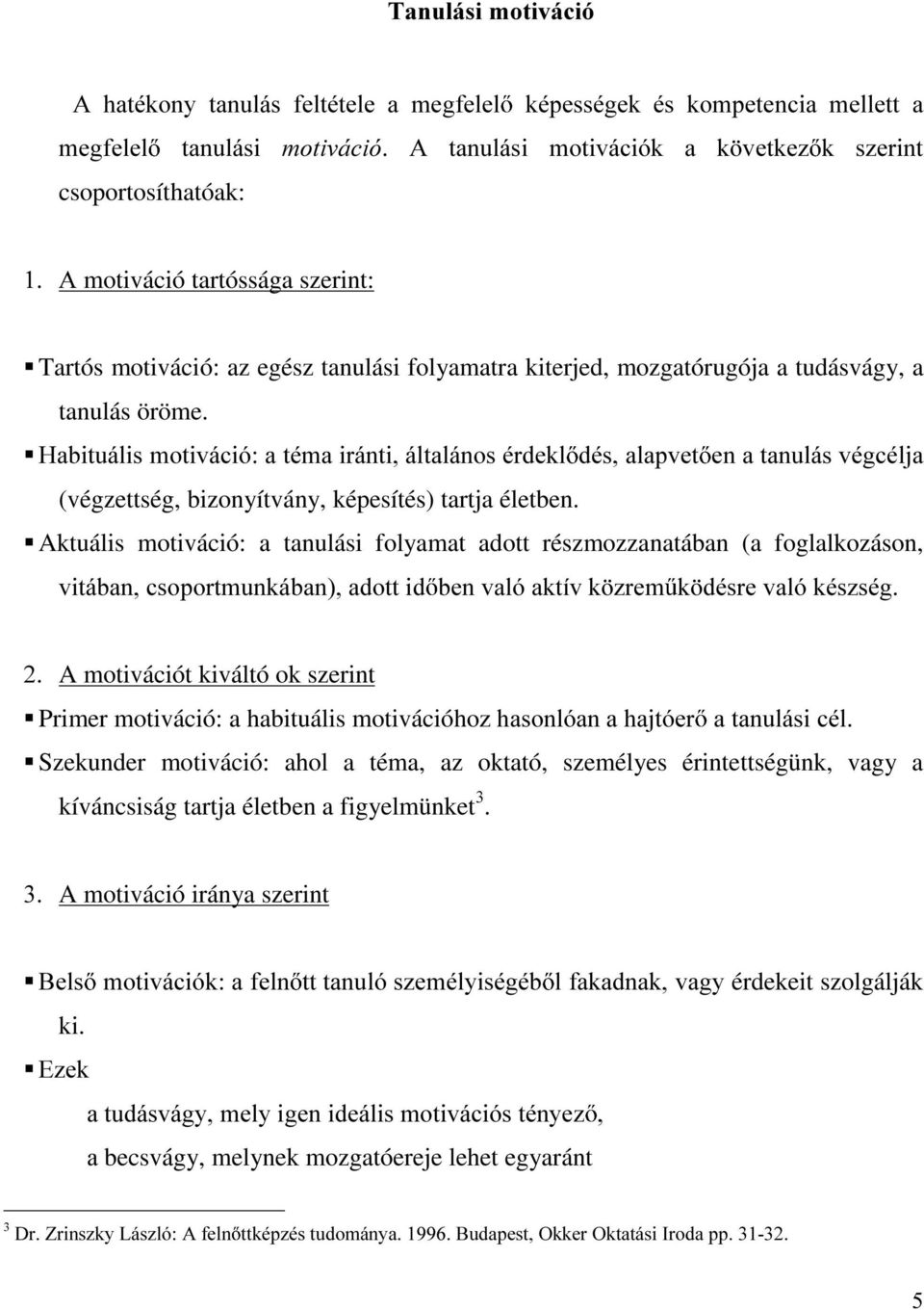 ƒ+delwxiolvprwlyiflydwppdluiqwliowdoiqrvpughno GpVDODSYHW HQDWDQXOiVYpJFpOMD (végzettség, bizonyítvány, képesítés) tartja életben.