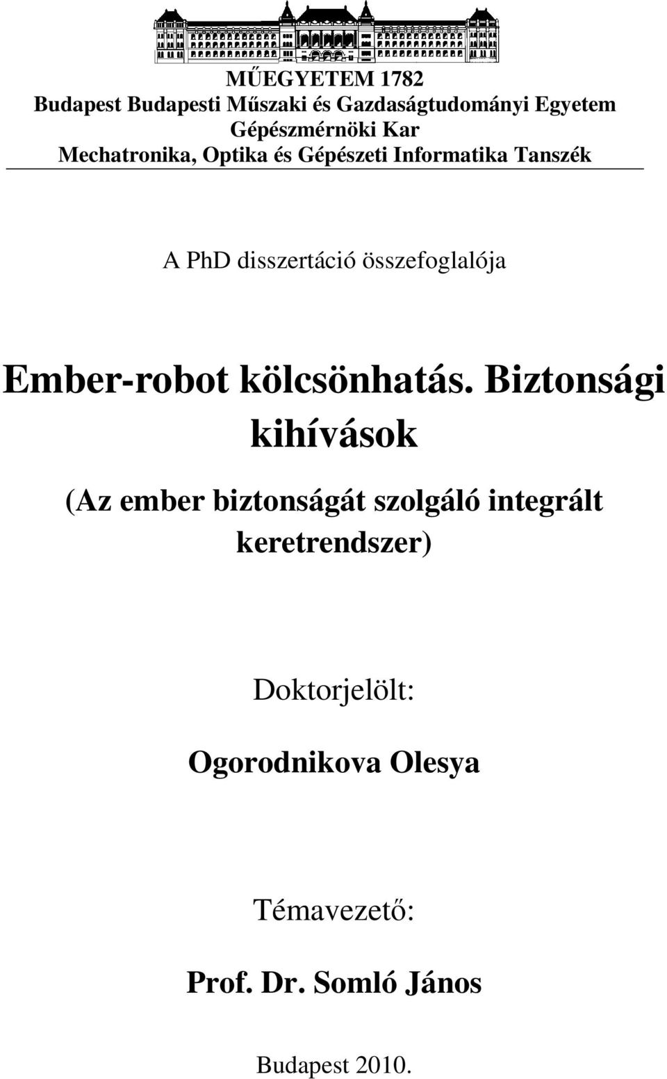 Ember-robot kölcsönhatás.