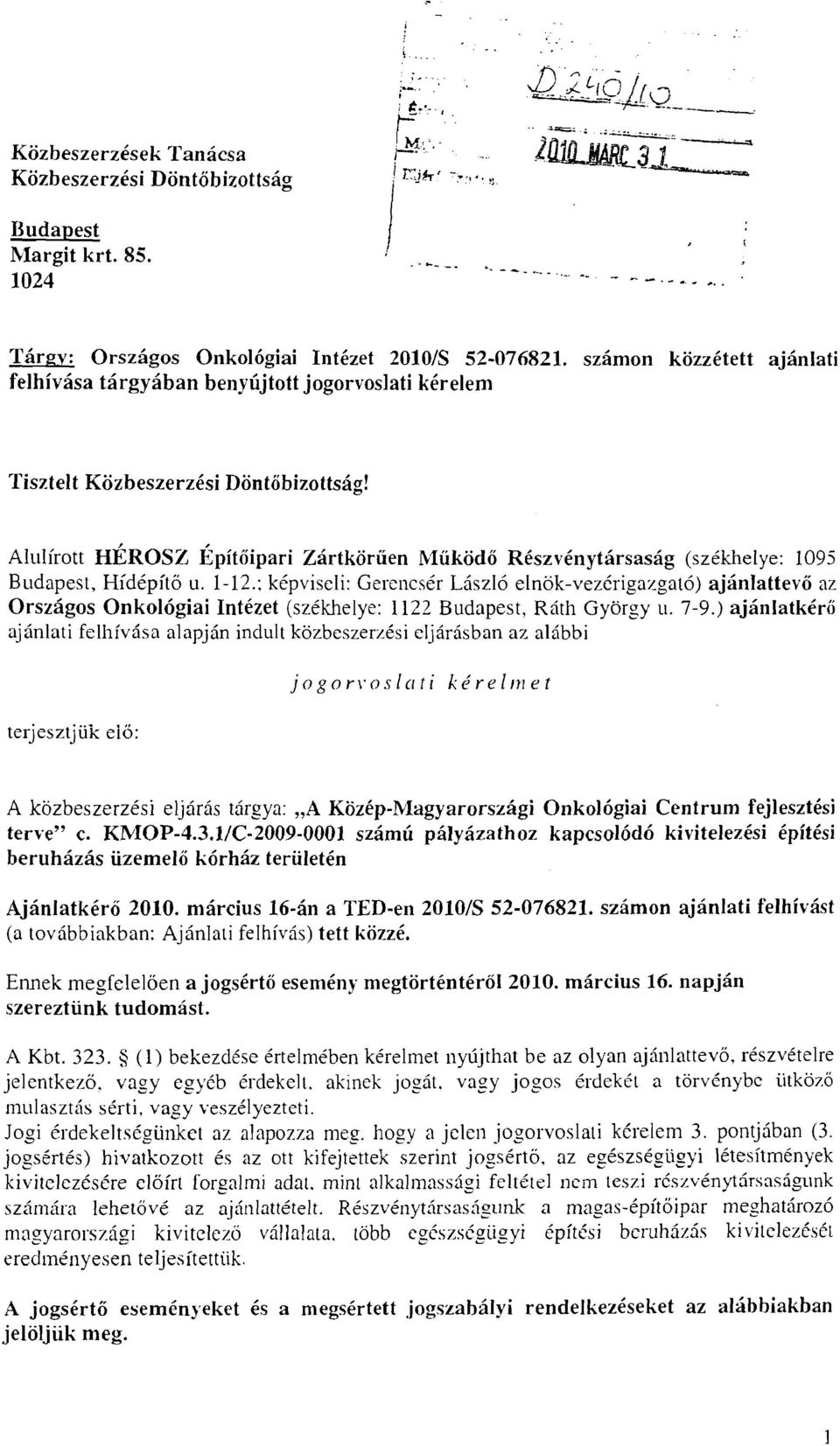 Alulirott &ROSZ kpitdipari Ziirtktiriien MiikiidB R6szvCnytirsasiig (szikhelye: 1095 Budapest, Hidipito u. 1-12.