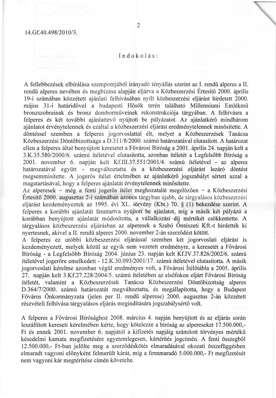 á ő á ú á ó í á í í ö á á ö í ó Ö ű á ő ö ö ó ö í á á á ö ü ő í ó á ő í ó á ú á á í ő á űí í á ü ő í á á á űí ő á ő á í ó á ö á