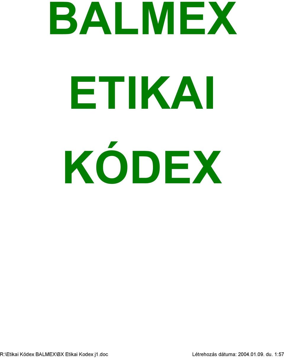 Etikai Kodex j1.