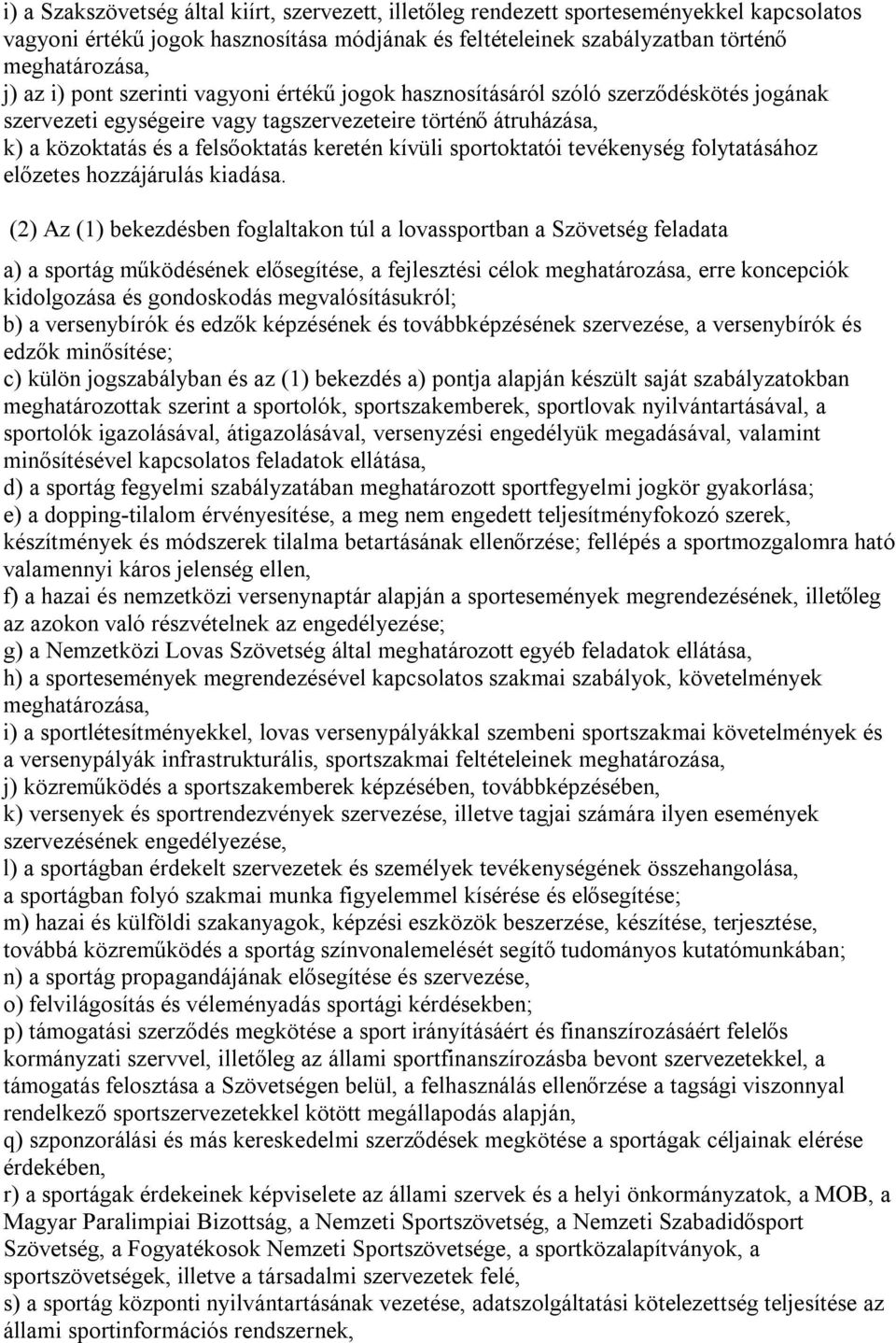sportoktatói tevékenység folytatásához előzetes hozzájárulás kiadása.