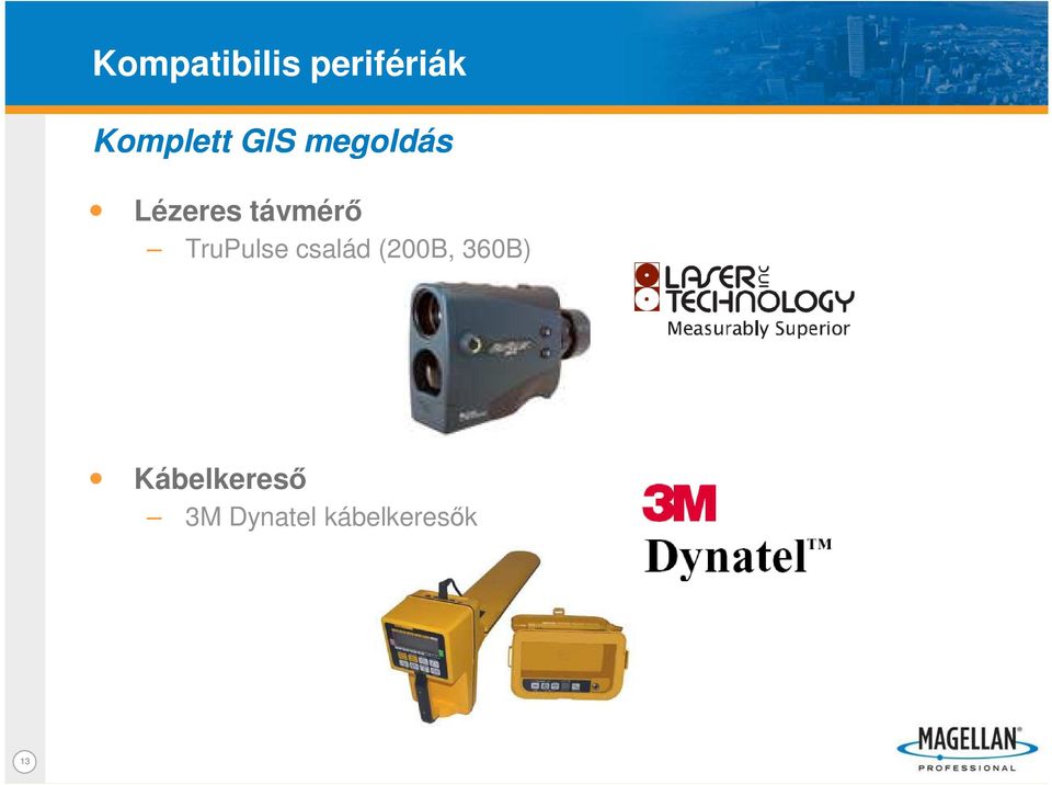 TruPulse család (200B, 360B)