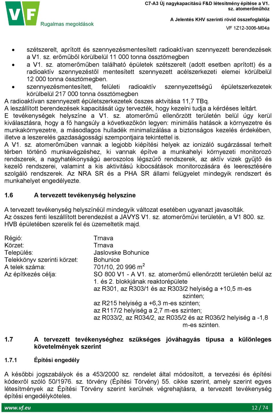 nnyezett berendezések a V1. sz.