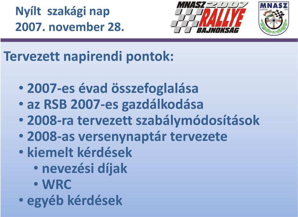 tervezett ett szabálymódosítások 2008 as