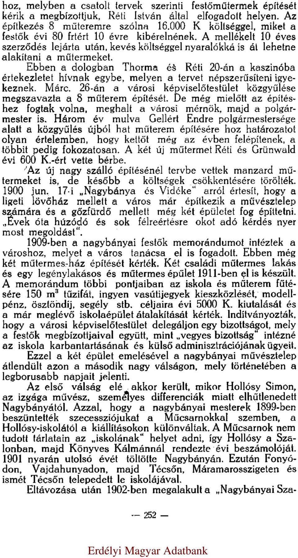 érmb hogy ő még z évb fépí öbb pdg foozo A é új műrm Ré é Grüwd év 600 Kér v bérb Az új gy záó épíééé rvb v mzrd műrm d éőbb öég cöéér öröé 1900 ju 17 Ngybáy é Vdé rró érí hogy g övőház m váro már