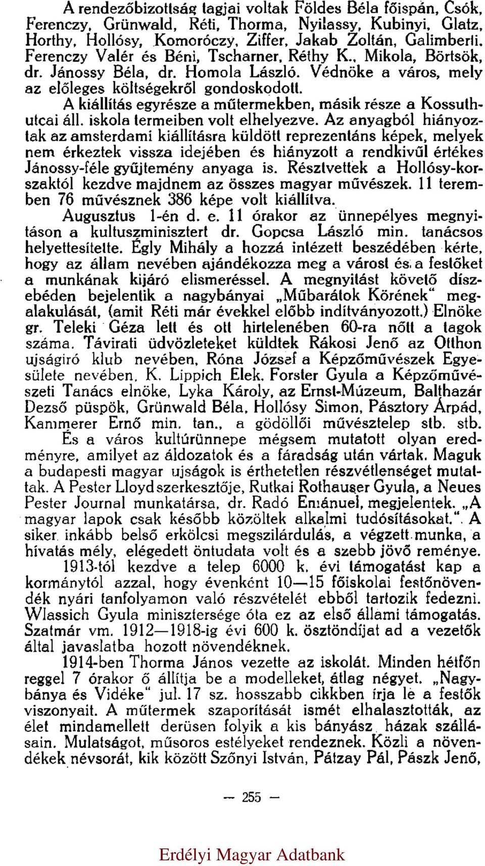 vo áív Auguzu 1é d 11 óror z üpéy mgyáo uuzmzr dr Gopc Lázó m áco hyí Égy Mháy hozzá éz bzédéb ér hogy z ám véb jádéozz mg váro é fő muá járó mré A mgyá övő dízbéd bj gybáy Műbráo Köré mguáá (m Ré