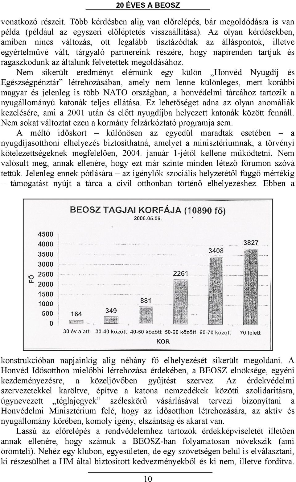 felvetettek megoldásához.