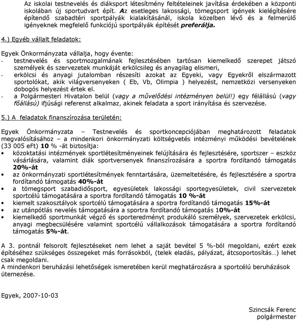 preferálja. 4.