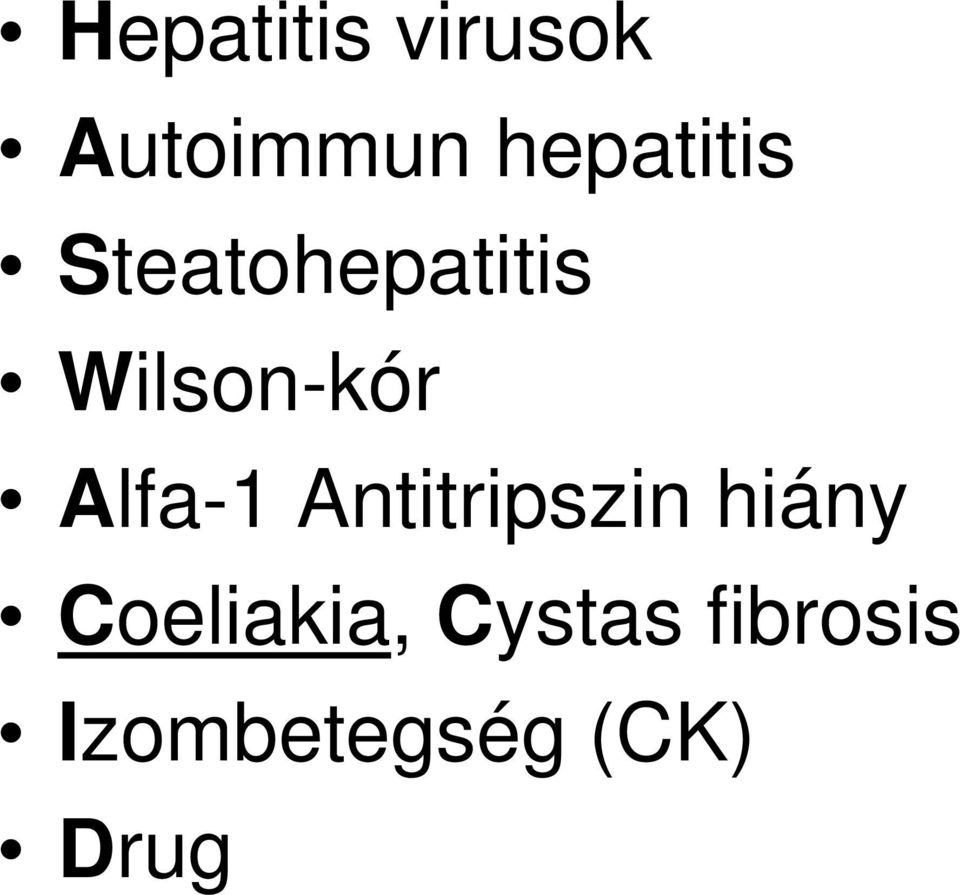 Wilson-kór Alfa-1 Antitripszin