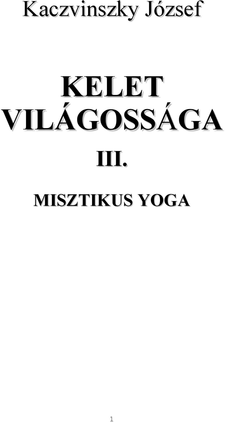 VILÁGOSSÁGA GA