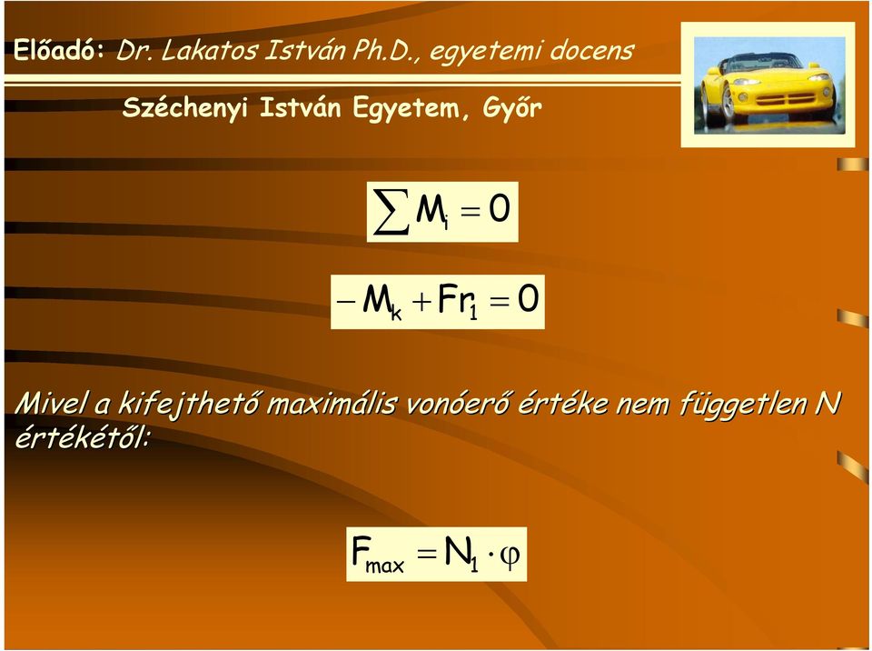 vonóer erő értéke nem