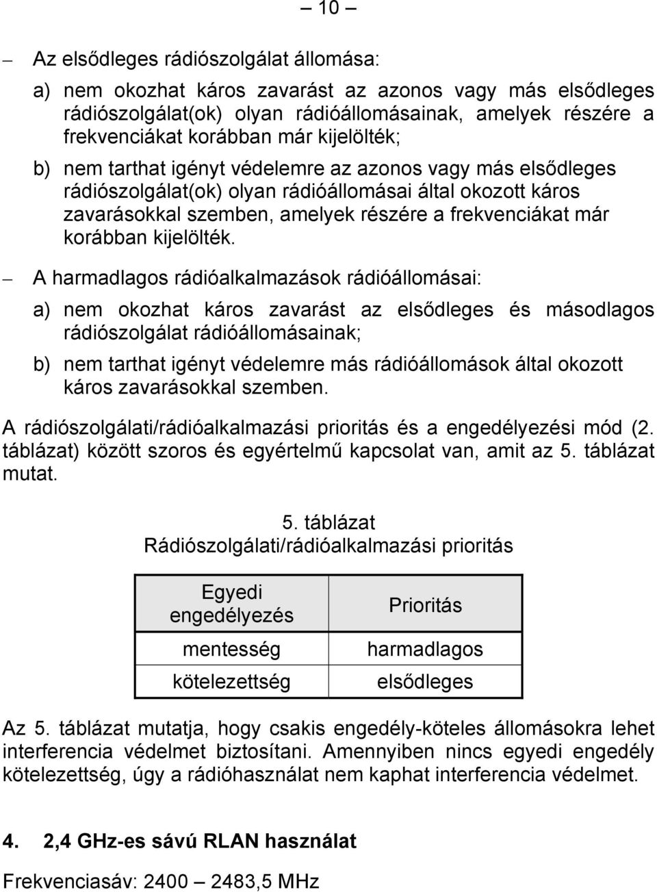 korábban kijelölték.