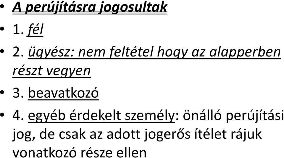 vegyen 3. beavatkozó 4.