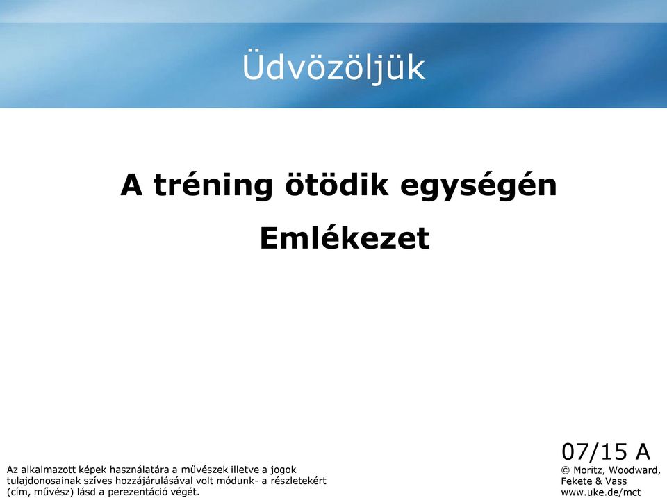 hozzájárulásával volt módunk- a részletekért (cím, művész) lásd a