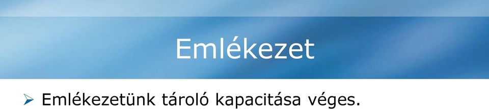 nem tudjuk megfelelően felidézni.