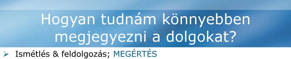 Például: - csupa 2-es az Aranybullánál: 1222, II. András - Előttem van észak, hátam mögött dél, balra a nap nyugszik, jobbra pedig kél.