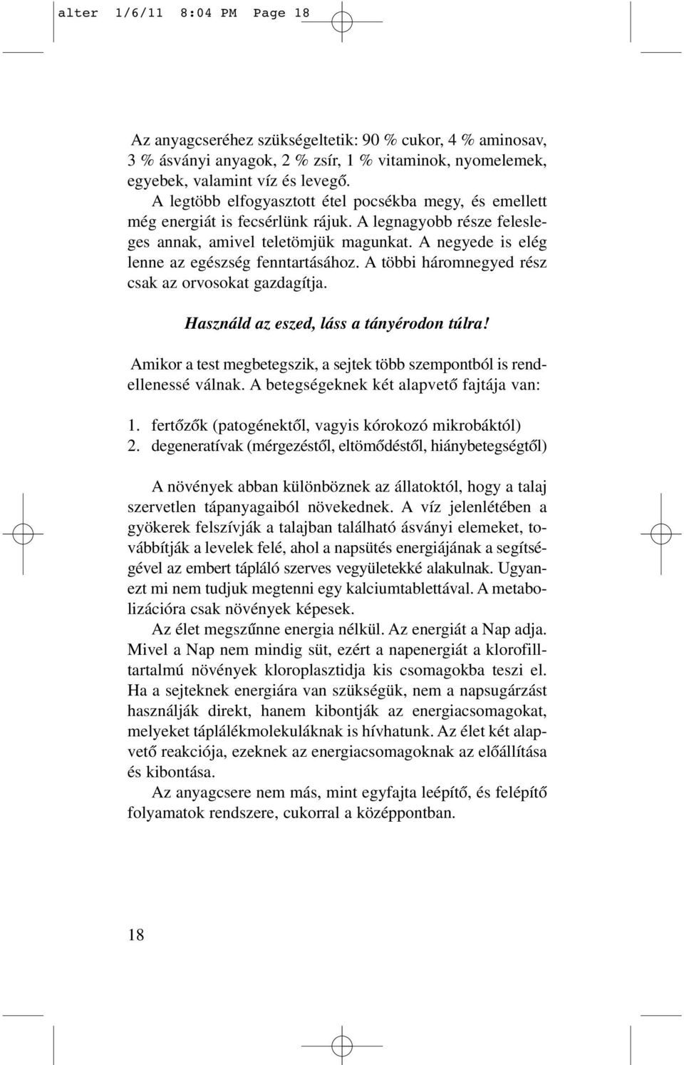 zsír és égés 8 lefogyhat-e striákkal