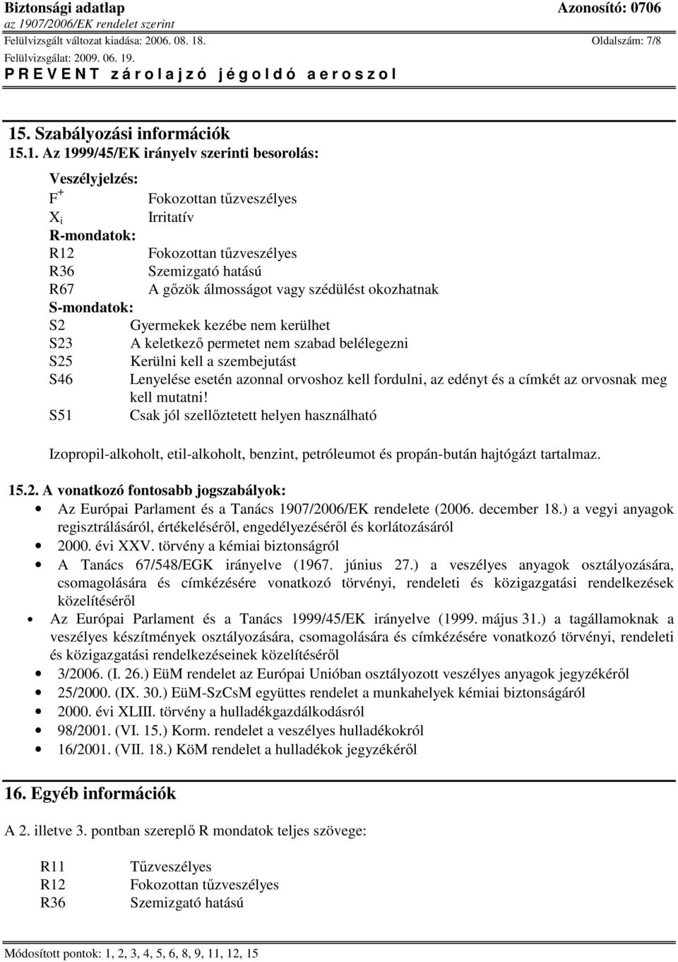 . Szabályozási információk 15