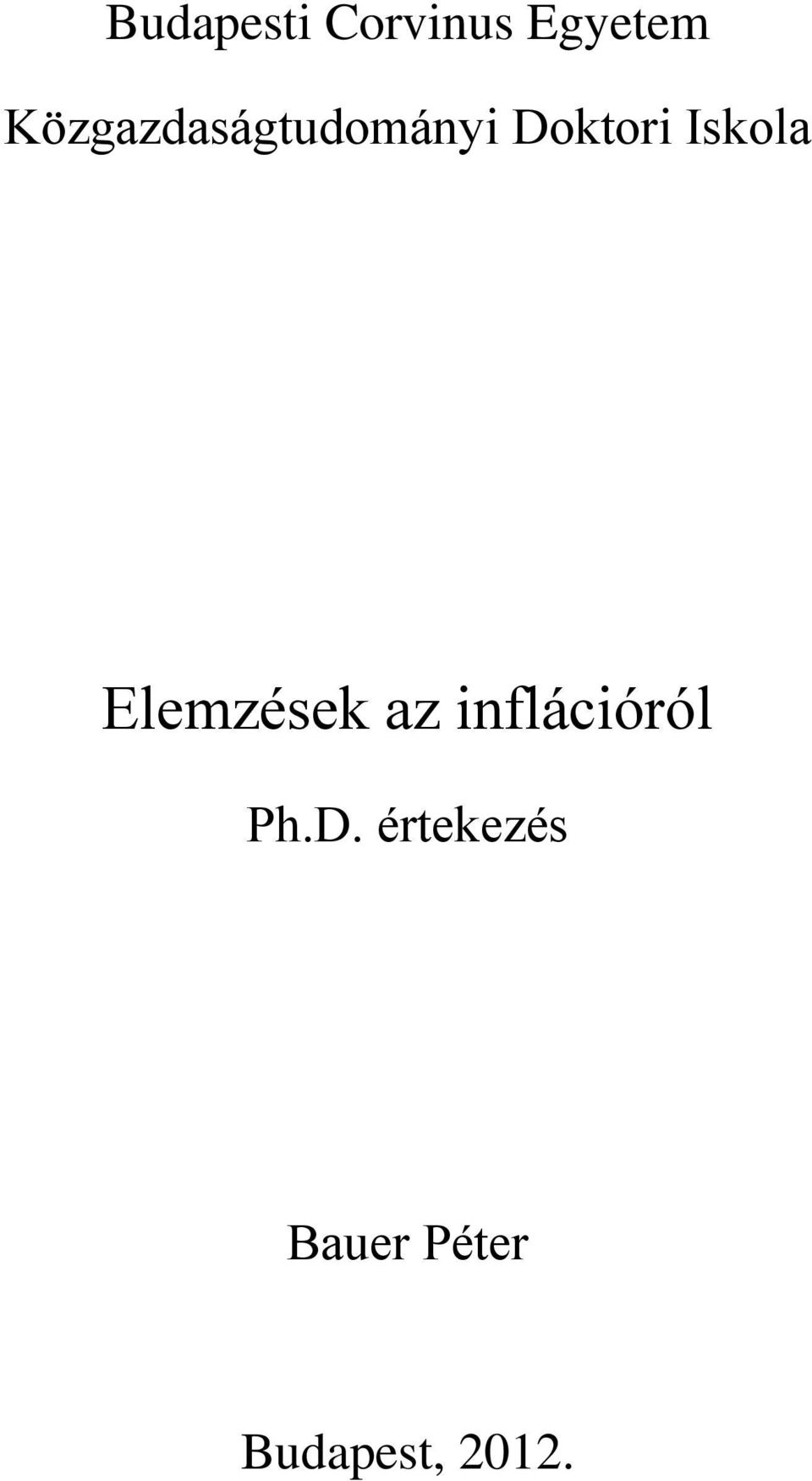 Iskola Elemzések az inflációról