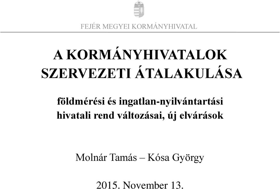 ingatlan-nyilvántartási hivatali rend