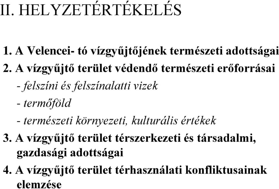 termőföld - természeti környezeti, kulturális értékek 3.