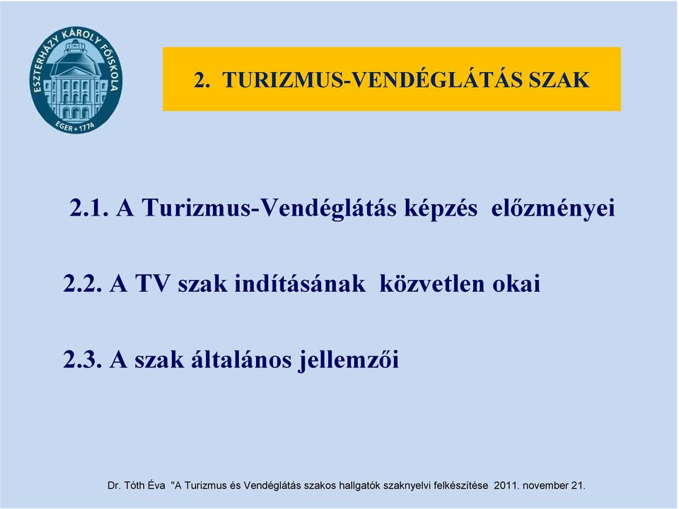 előzményei 2.
