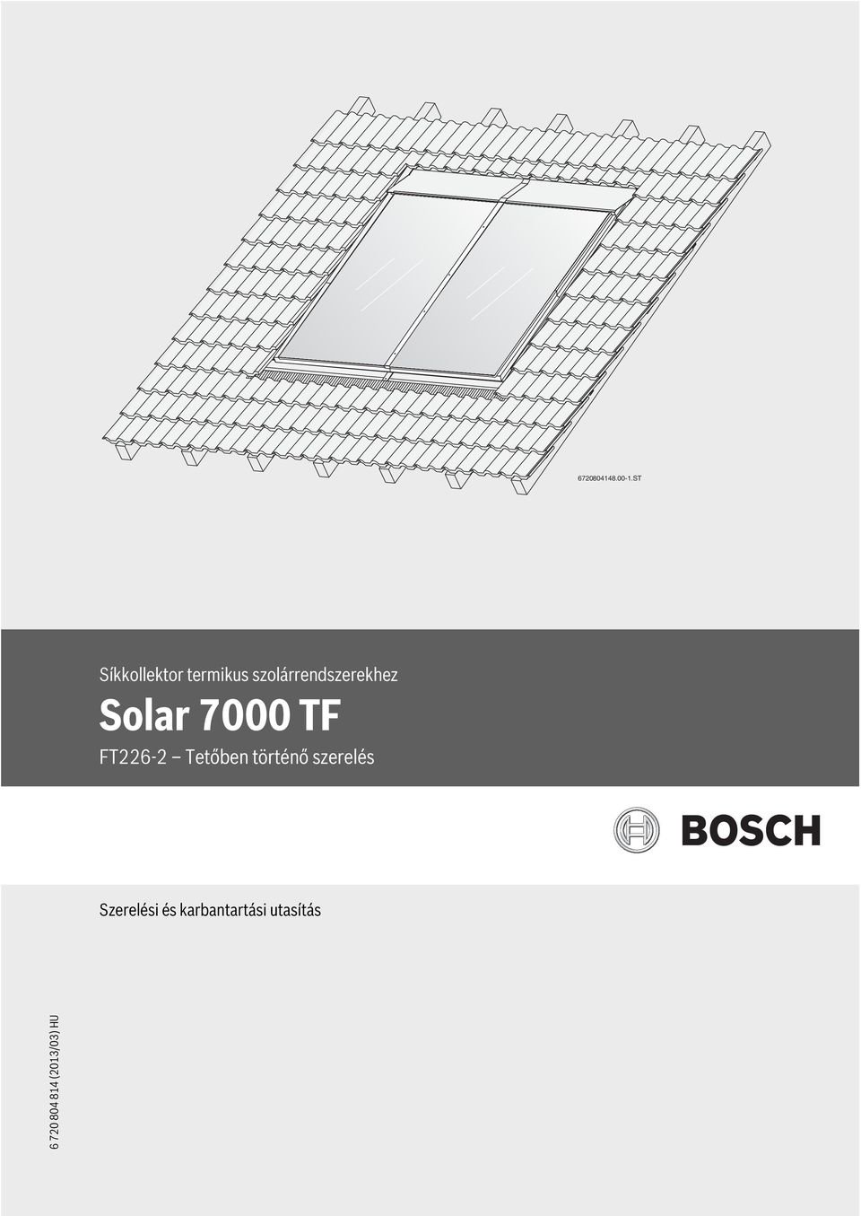 szolárrendszerekhez Solar 7000 TF