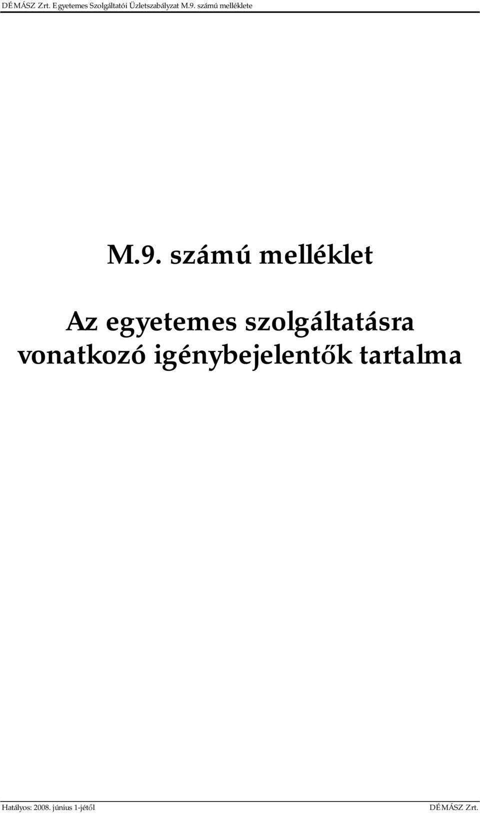 számú melléklete M.9.