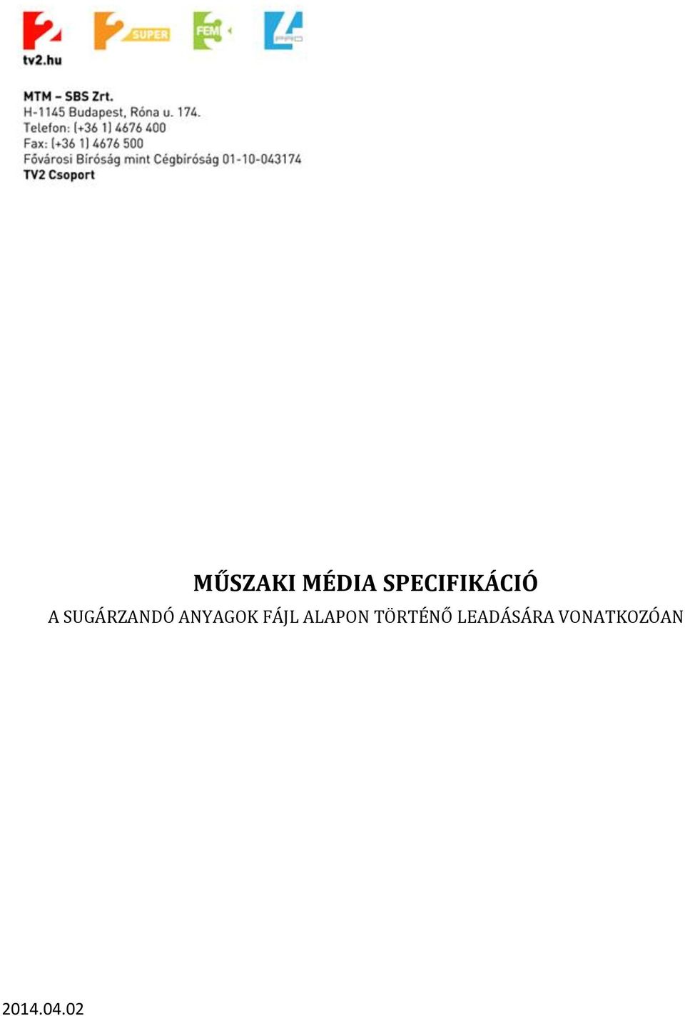 SUGÁRZANDÓ ANYAGOK FÁJL