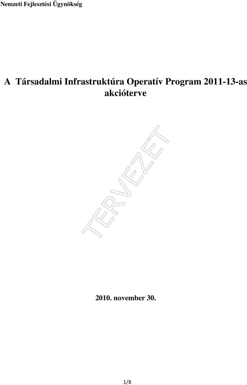Operatív Program 2011-13-as