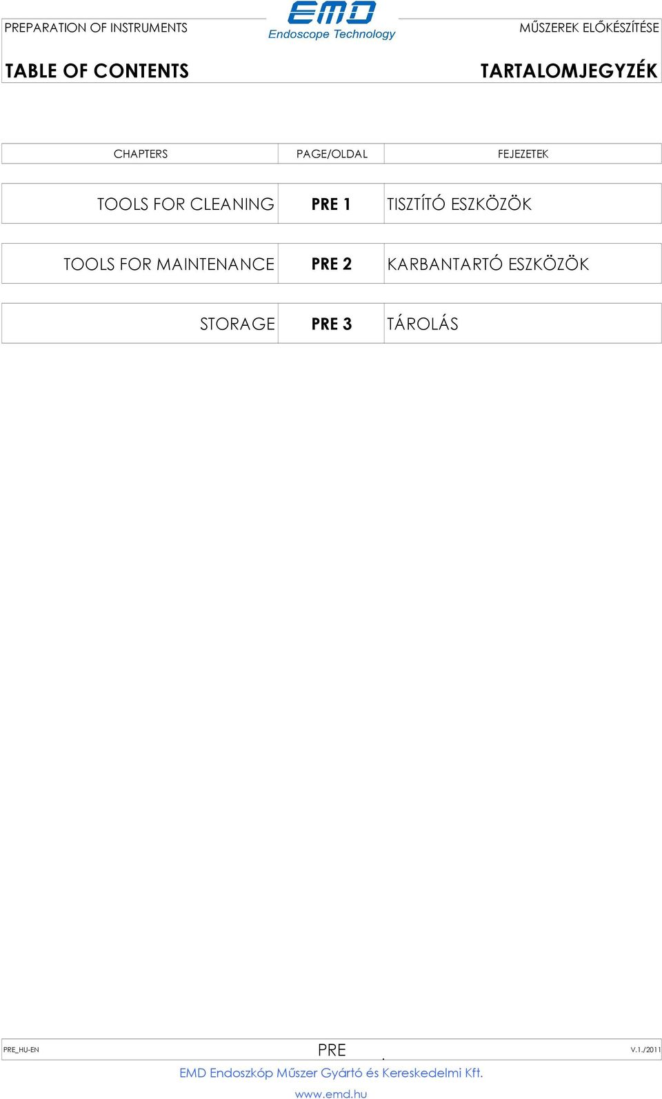 TISZTÍTÓ ESZKÖZÖK TOOLS FOR MAINTENANCE PRE 2